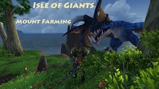 Isle of Giants Mounts - World of Warcraft