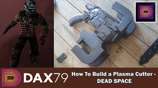 How To Build a Plasma Cutter from DEAD SPACE